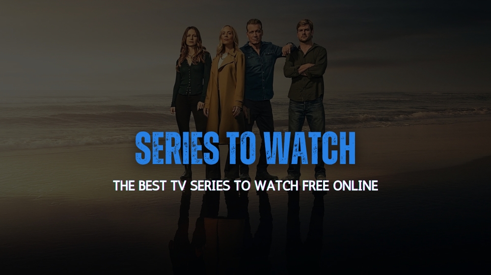 Series to Watch